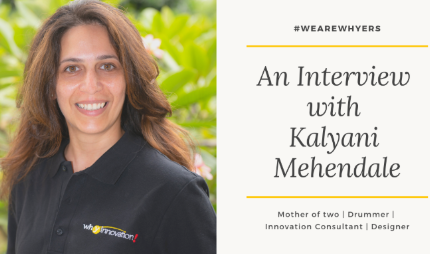 An Interview with Kalyani Mehendale, Senior Consultant at why innovation!