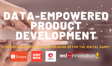 Red Dot Innovation Meetup event: Data-empowered product development, featuring Shopee, ABEJA & ShopBack (why innovation!)
